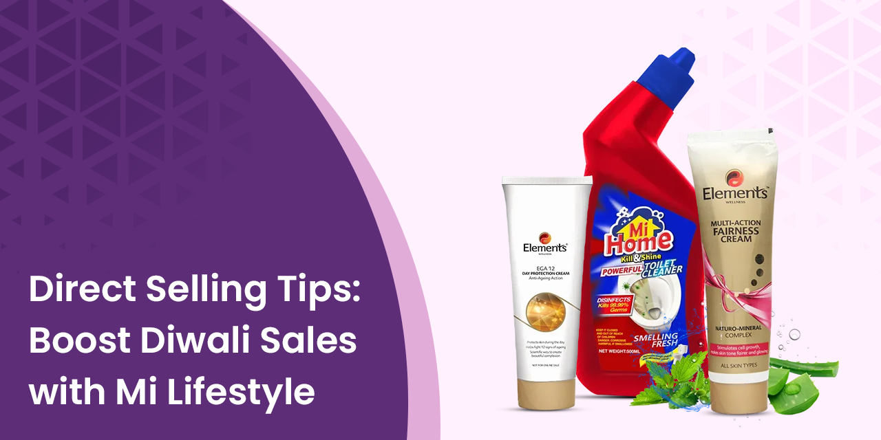 Direct Selling Tips: Boost Diwali Sales with Mi Lifestyle